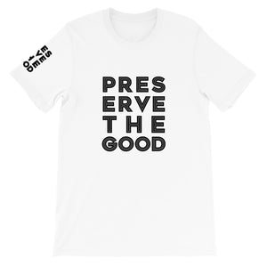 Preserve The Good_White